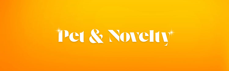 Pet & Novelty